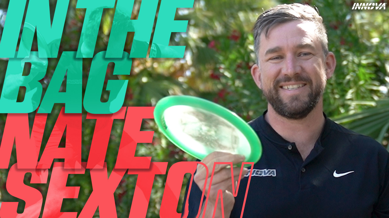 Nate Sexton In the Bag 2024 - Innova Disc Golf